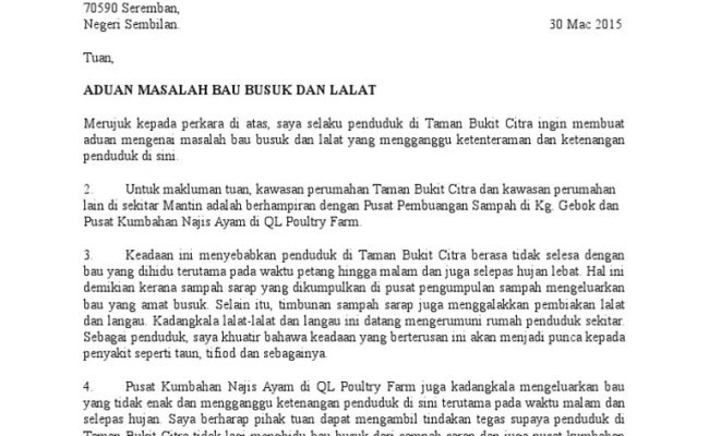 Tulis sepucuk surat kepada pihak berkuasa untuk mengalak tentang kegagalan pihak berkuasa untuk mengutip sampah di kawasan tempat anda tinggal. Contoh Surat Rasmi Aduan Bau Busuk Go Thrones A Otosection