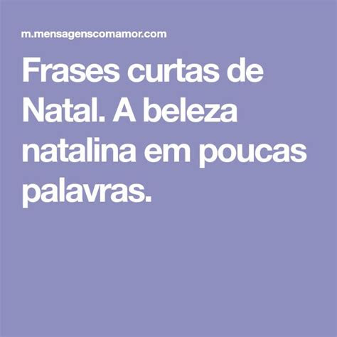As Melhores Frases Curtas De Reflexão