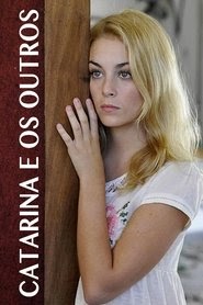 Catarina e os Outros cz dubbing česky kino praha celý uhd online český
dabing film 2011