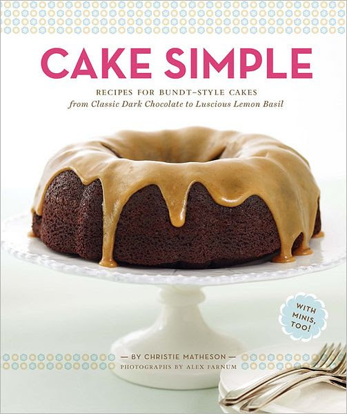 Cake Simple by Christie Matheson