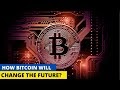 Will Bitcoin Be The Future : Future Of Bitcoin Everything About The Bitcoin Forecast / Bitcoin's first decade of existence was marked by scandals and wild price swings.