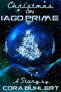 Christmas on Iago Prime by Cora Buhlert