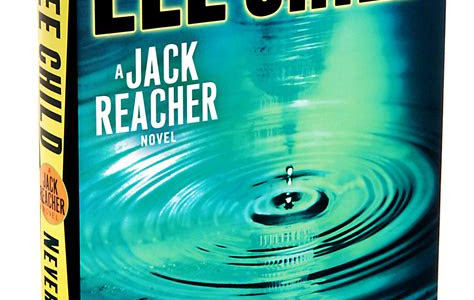 Free Read Never Go Back: A Jack Reacher Novel Tutorial Free Reading PDF