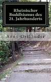 Rheinischer Buddhismus des 21. Jahrhunderts : Das koelsche bzw. rheinische Grundgesetz, als Grundlage eines neuen und erfullten Lebens. Klare und direkte Worte zum neuen Selbst. (Lave verstonn nohm Koelsche Jrundjesetz) (1497521041)