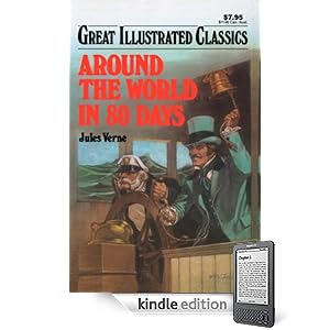 Great Illustrated Classics: Around the World in 80 Days