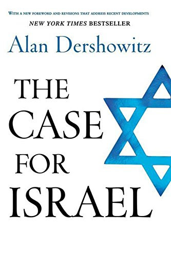 The Case for Israel, by Alan Dershowitz