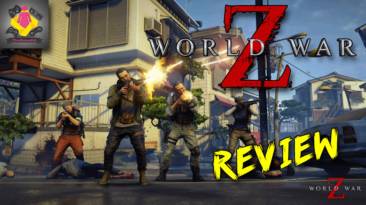 World War Z Ps4 Xbox One Game Review Avoid And You Are Missing Out Juicy Game Reviews