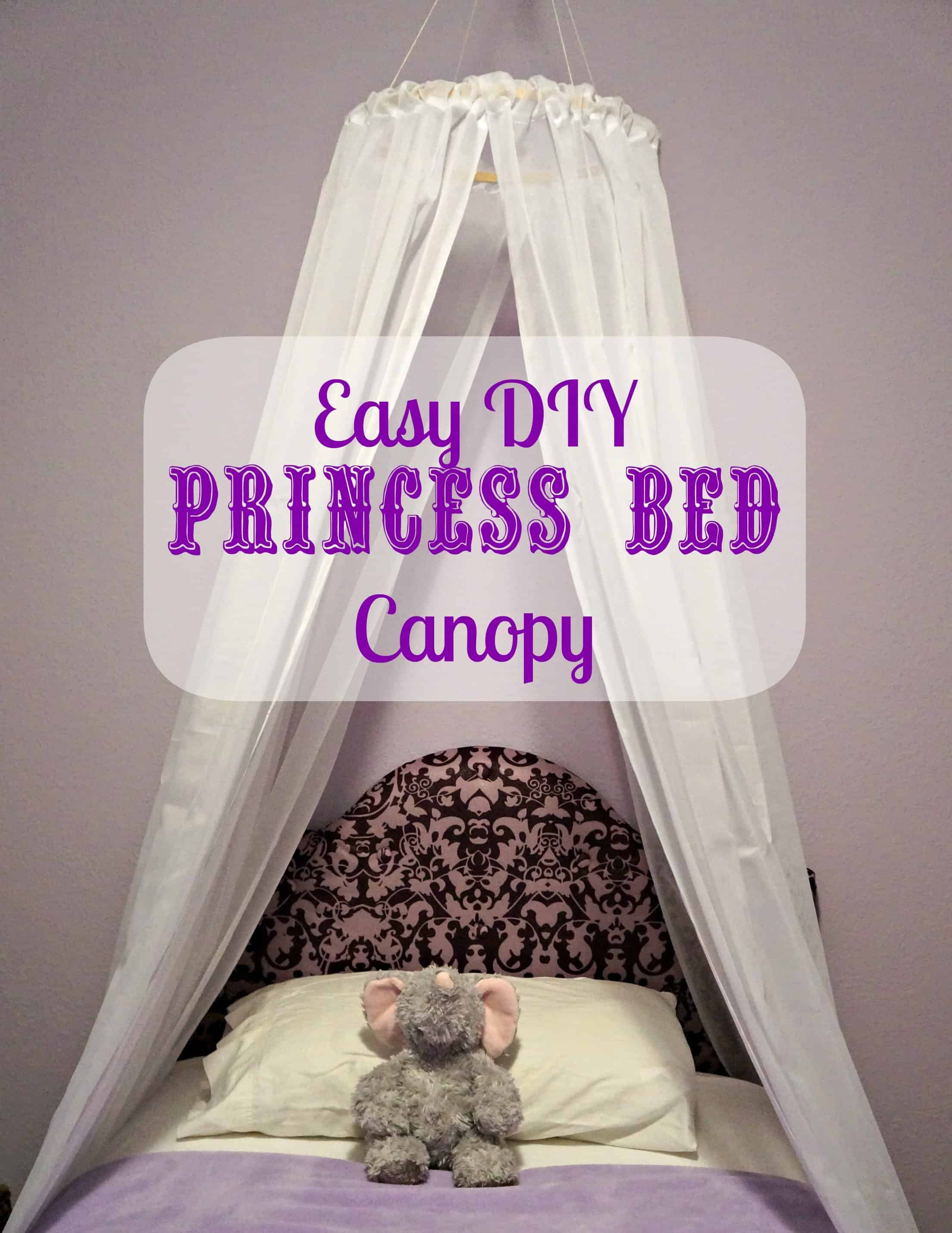Easy DIY Princess Canopy - Creative Ramblings