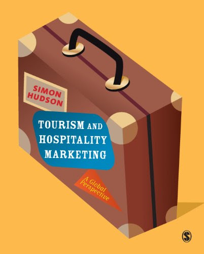 Tourism and Hospitality Marketing: A Global Perspective, by Simon Hudson
