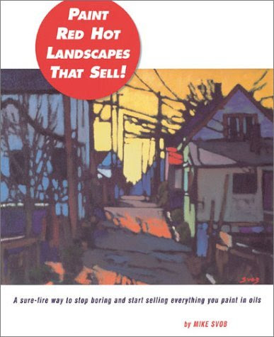 Paint Red Hot Landscapes That Sell