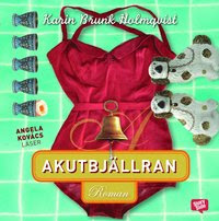 Akutbjällran (ljudbok)