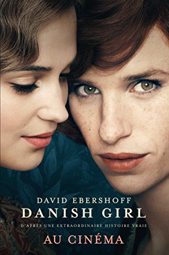 Danish Girl ( version francaise ) (French Edition), by David Ebershoff