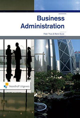 Business Administration, by Peter Thuis, Rienk Stuive