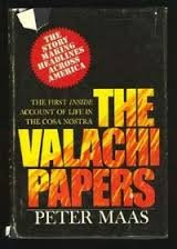 The Valachi Papers - First True Story of Life Inside the Cosa Nostra
