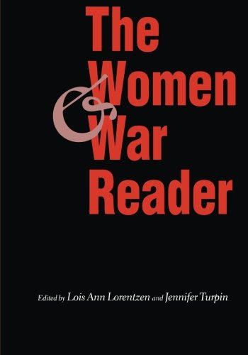 The Women and War ReaderFrom Brand: NYU Press
