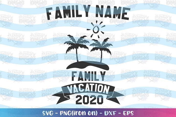 Download Family Beach Vacation Svg Free - 76+ SVG PNG EPS DXF in Zip File for Cricut, Silhouette and Other Machine