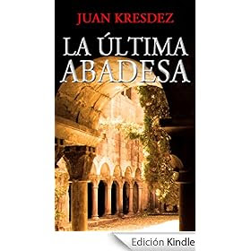 La última abadesa