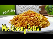 Populer Mie Goreng Betawi Resep Mie Goreng Cara membuat mie goreng, kontroversial!