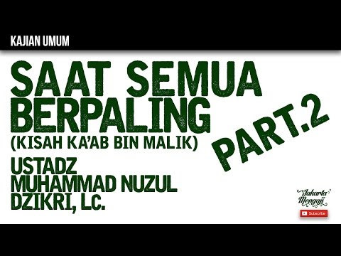 Kajian Islam : The Rabbaanians : Saat Semua Berpaling Part.2 - Ustadz
Muhammad Nuzul Dzikri, Lc.