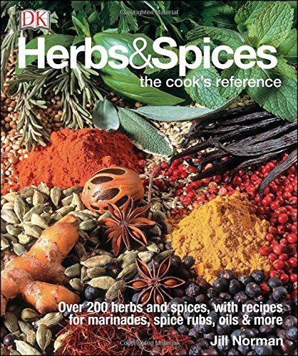 Herbs & Spices: The Cook's Reference, by Jill Norman