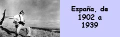 España 1902 1939