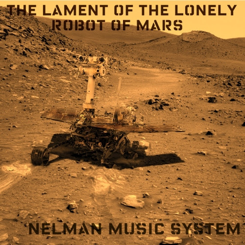 The lament of the lonely robot of mars