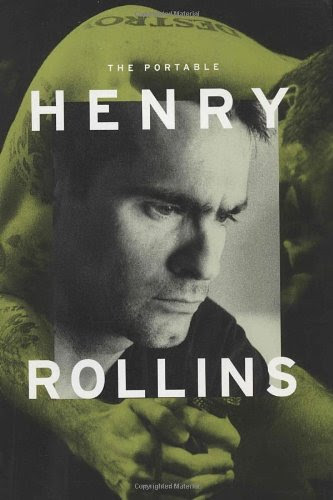 The Portable Henry Rollins, by Henry Rollins