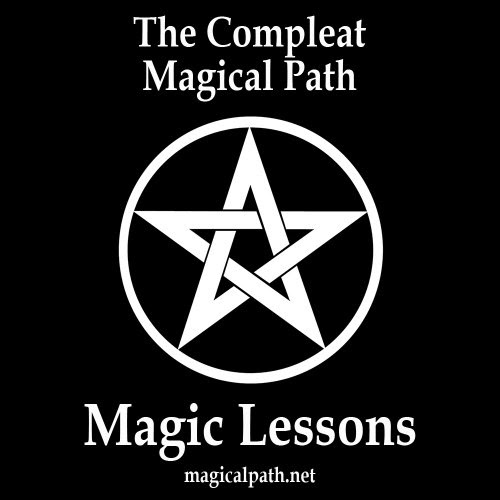 The Compleat Magical Path Magic LessonsBy John Cross