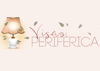 Visão Periférica - 