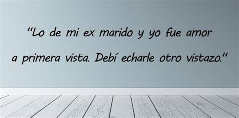 mejores frases graciosas  divertidas  reir