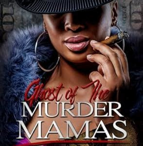 Link Download Ghost of the Murder Mamas (Urban Books) Best Books of the Month PDF
