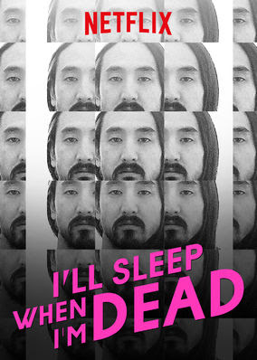 I'll Sleep When I'm Dead