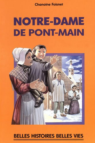 Notre-Dame de Pont-Main Notre-Dame de Pont-Main