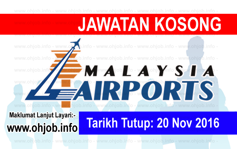 Jawatan Kerja Kosong Malaysia Airports (MAHB) logo www.ohjob.info november 2016