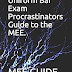 Get Uniform Bar Exam Procrastinators Guide to the MEE. 1983308285/ English PDF
