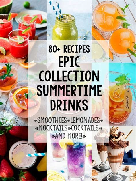 epic collection  summertime drinks beverages