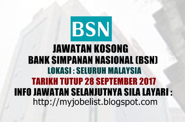 Jawatan Kosong Bank Simpanan Nasional (BSN) Oktober 2017