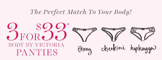 3 For $33* - Body By Victoria Panties