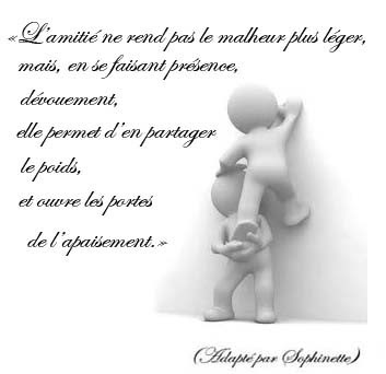 L Amitie Ne Rend Pas Le Malheur Plus Leger Mais