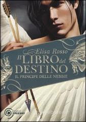 Il libro del destino. Il principe delle nebbie Il libro del destino. Il principe delle nebbie