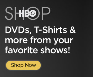 T-Shirts, DVDs & Gear from the top HBO shows!