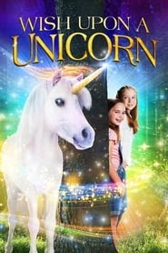 Wish Upon a Unicorn full movie nätet undertext swedish 2020