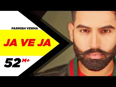 Ja ve ja parmish verma lyrics meaning in hindi
