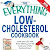 Read The Everything Low-Cholesterol Cookbook: Keep you heart healthy with 300 delicious low-fat, low-carb recipes PDF Ebook online