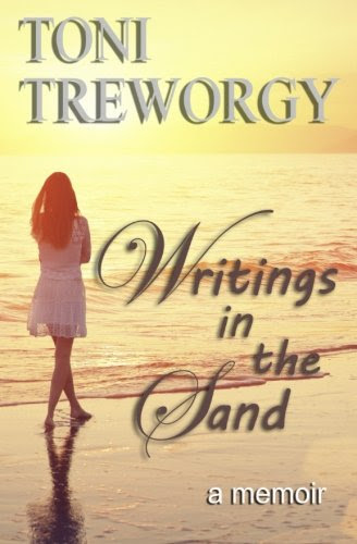 Writings in the Sand: a memoir, by Toni Treworgy