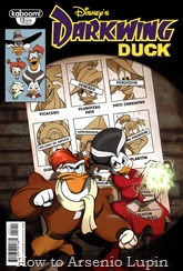 Actualización 29/06/2017: ¡Es el terror que aletea en la noche...! ¡El calcetín par que nunca encuentras! El es... ¡el Patoooooooo Darkwing! Con Rockfull en las maquetas y martinchoginer en la traducción les traemos el numero 12 de esta clasica serie.