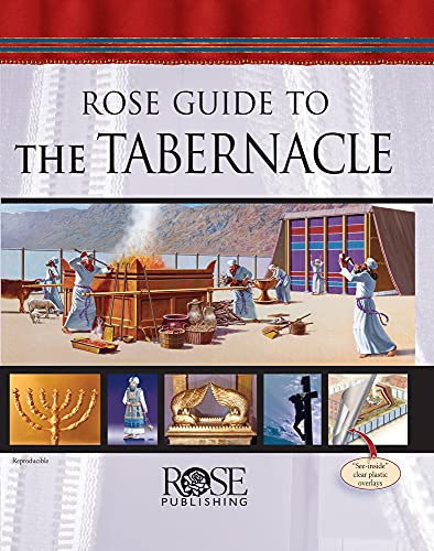 Rose Guide to the Tabernacle with Clear Plastic Overlays and Reproducible Charts