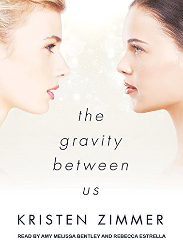 The Gravity Between UsBy Kristen Zimmer