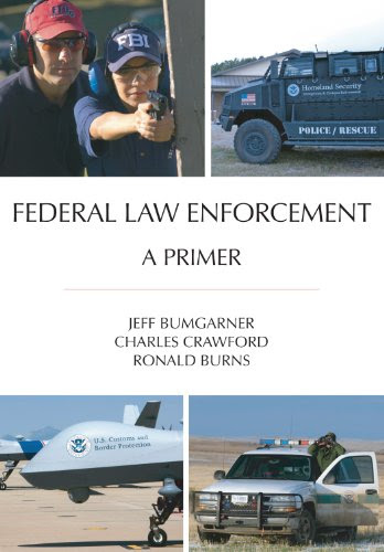 Federal Law Enforcement A Primer Business Industrial