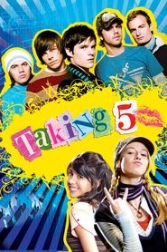 Taking 5 2007 Streaming VF Gratuit